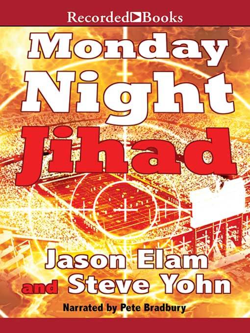 Title details for Monday Night Jihad by Jason Elam - Wait list